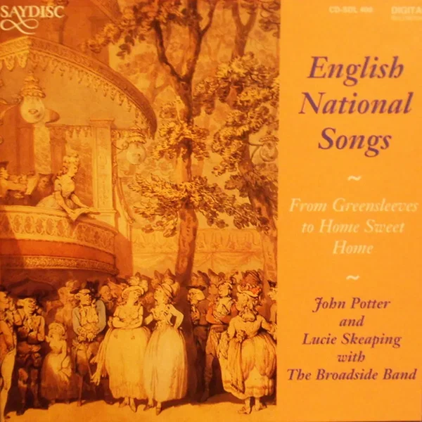English National Songs: From Greensleeves To Home Sweet Home
