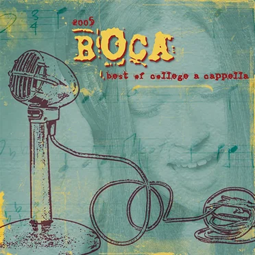 BOCA 2005: Best of College A Cappella by Various Artists - album cover