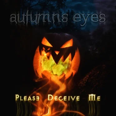 Please Deceive Me by Autumns Eyes - album cover