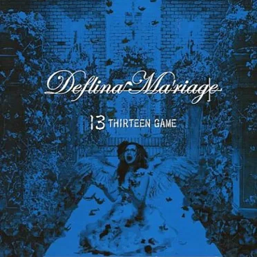 13 ~THIRTEEN GAME~ by Deflina Ma'riage - album cover