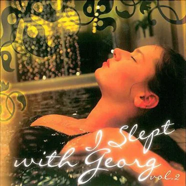 I Slept With Georg, Volume 2 by Various Artists - album cover