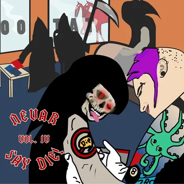 Nevar Say Die! Compilation, Volume Four by Various Artists - album cover