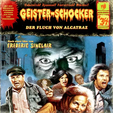 Geister-Schocker, Folge 34: Der Fluch von Alcatraz by Frederic Sinclair - album cover
