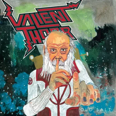 Old Salt by Valient Thorr - album cover