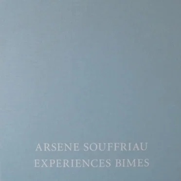 Expériences Bimes by Arsène Souffriau - album cover