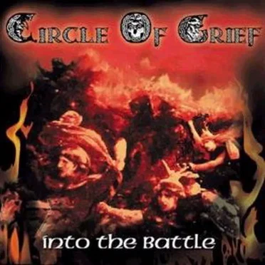 Into the Battle by Circle of Grief - album cover