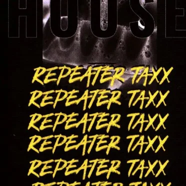 Repeater Taxx by Reptile House - album cover