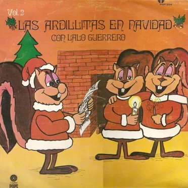 Las Ardillitas en Navidad, volumen 2 by Las Ardillitas de Lalo Guerrero - album cover