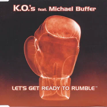 Let’s Get Ready to Rumble by K.O.’s - album cover