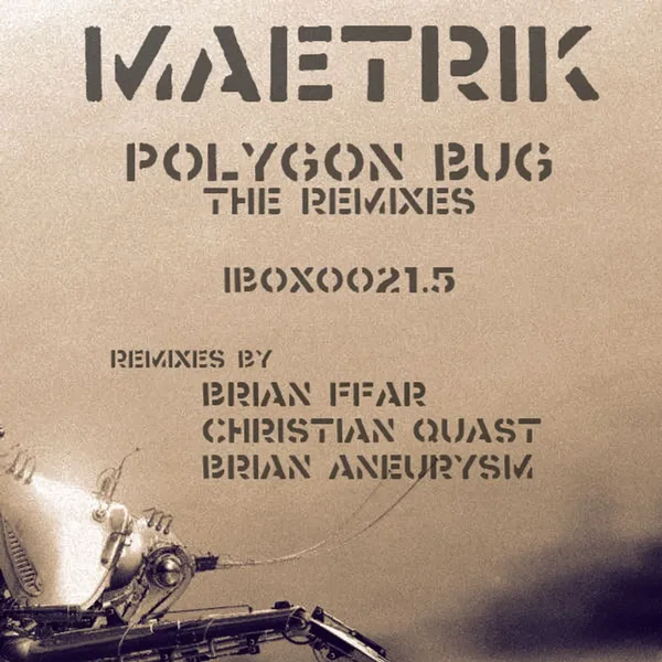 Polygon Bug (The Remixes)