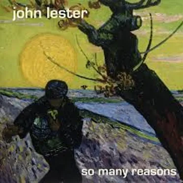 So Many Reasons by John Lester - album cover