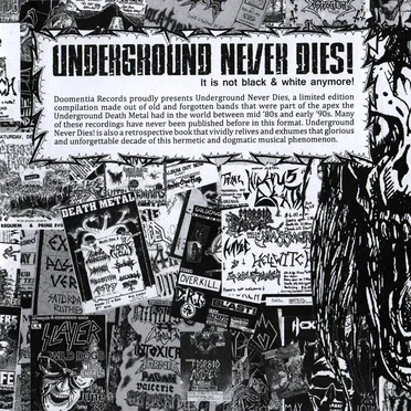 Underground Never Dies! It Is Not Black & White Anymore! by Various Artists - album cover