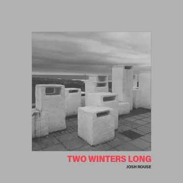 Two Winters Long