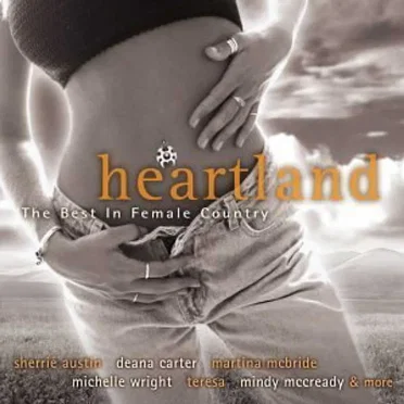 Heartland: The Best in Female Country by Various Artists - album cover
