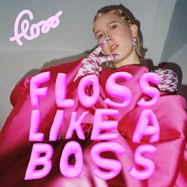 Floss Like a Boss by Floss - album cover