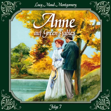 Folge 7: Eine weitere verwandte Seele by Anne auf Green Gables - album cover