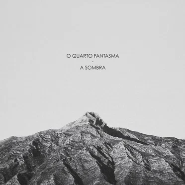A Sombra by O Quarto Fantasma - album cover