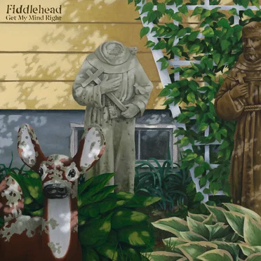 Get My Mind Right by Fiddlehead - album cover