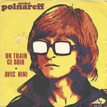 Un train ce soir / Avec Nini