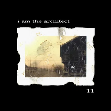 I Am the Architect