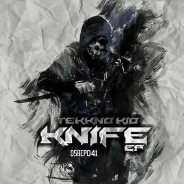 Knife EP by Tekkno Kid - album cover