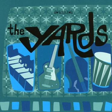 The Yards by The Yards - album cover