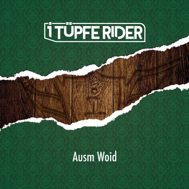 Ausm Woid by i Tüpfe Rider - album cover