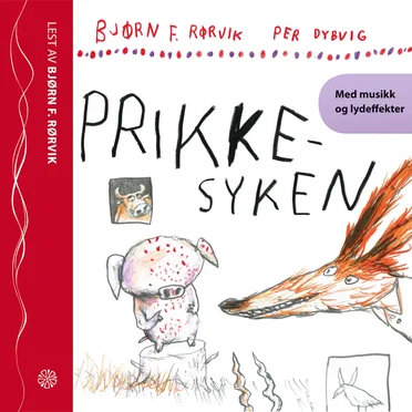 Prikkesyken by Bjørn F. Rørvik - album cover