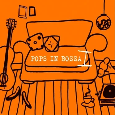 Pops In Bossa by Various Artists - album cover