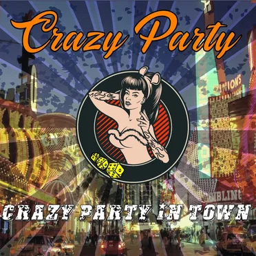 Crazy Party In Town