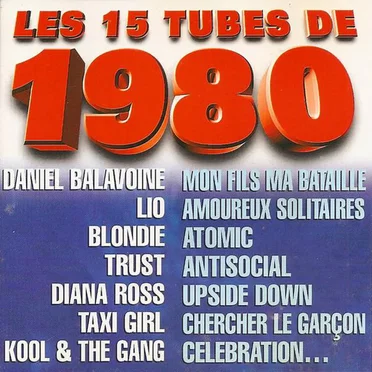 Les 15 Tubes de 1980 by Various Artists - album cover