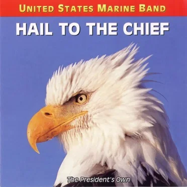 Hail to the Chief by Various Artists - album cover