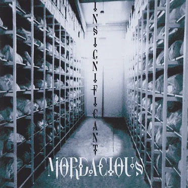 Insignificant by Mordacious - album cover