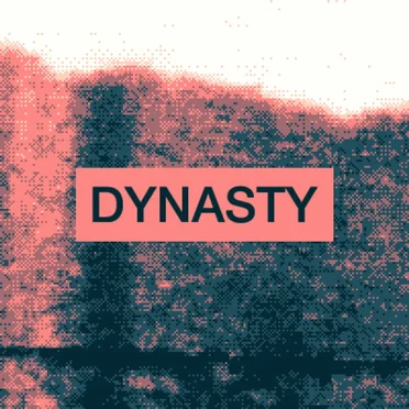 Dynasty