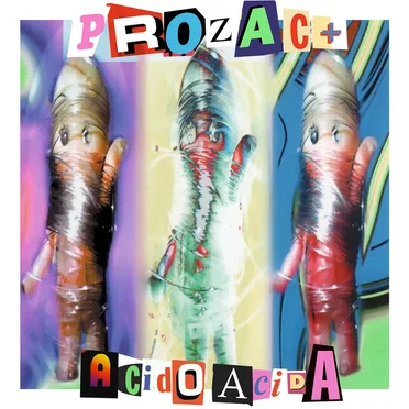 Acido acida by Prozac+ - album cover