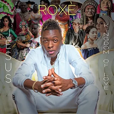 Jesus (Kingdom of Love) by Roxé - album cover