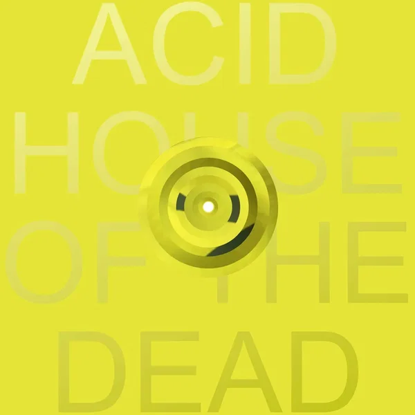 ACID HOUSE OF THE DEAD