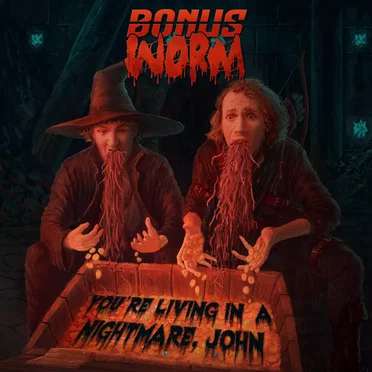 You're Living in a Nightmare, John