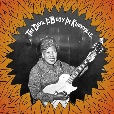 The Devil Is Busy in Knoxville by Various Artists - album cover