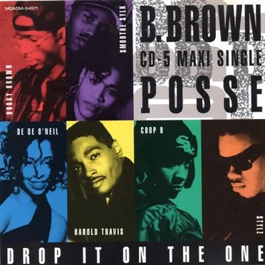 Drop It On The One by B. Brown Posse - album cover