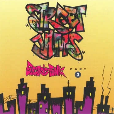 Street Jams: Electric Funk, Part 3 by Various Artists - album cover