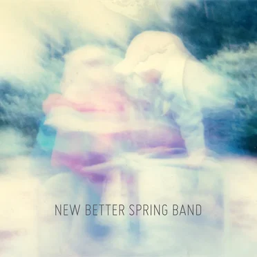 New Better Spring Band by New Better Spring Band - album cover