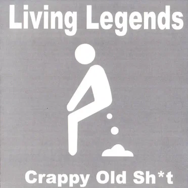 Crappy Old Sh*t by Living Legends - album cover