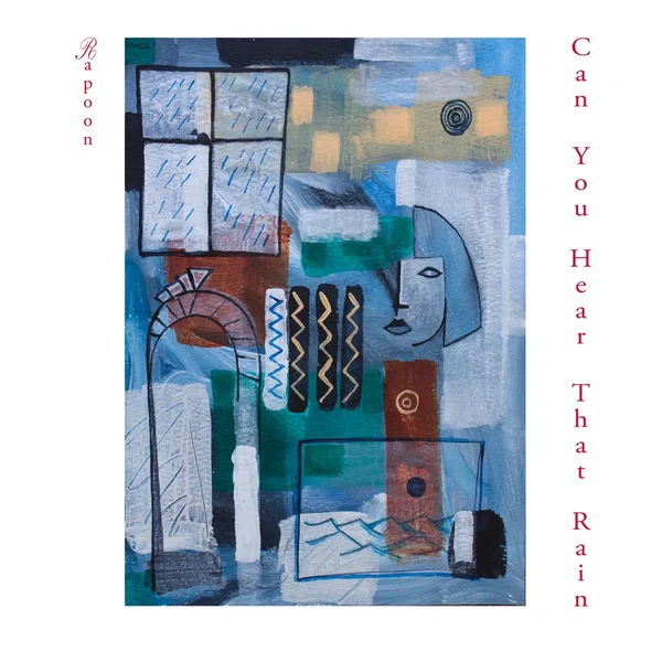 Can You Hear That Rain