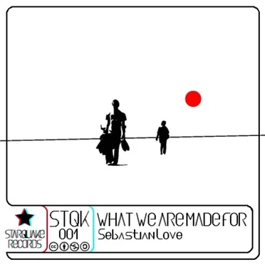 What we are made for by Sebastian Love - album cover