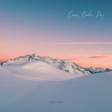 Cuan Dulce Paz by Orden Similar - album cover