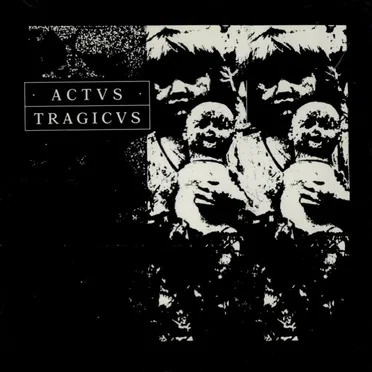 Actvs Tragicvs by Actvs Tragicvs - album cover