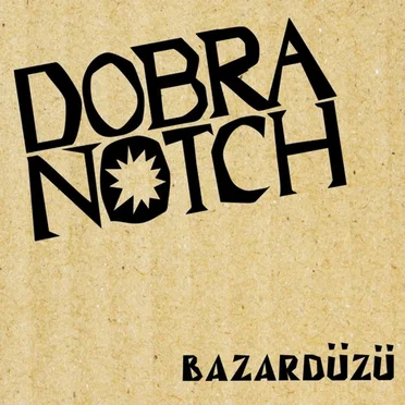Bazardüzü by Добраночь - album cover