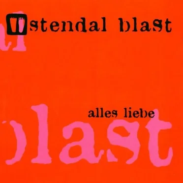 Alles Liebe by Stendal Blast - album cover