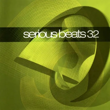 Serious Beats 32 by Various Artists - album cover